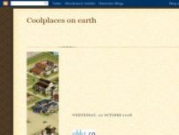 Cool places to visit on earth - coolplaces2visit.blogspot.com