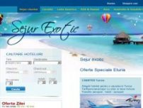 Sejur Exotic - Rezervari hoteluri, disponibilitati si preturi real time - www.sejurexotic.ro