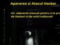 Apararea si atacul Hacker -Cum sa te aperi, cum sa ataci - www.apararehacker.com